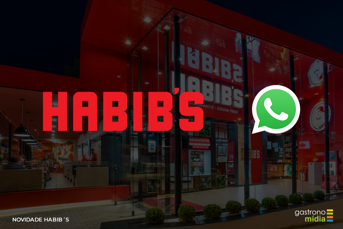 Habib’s delivery agora pelo WhatsApp